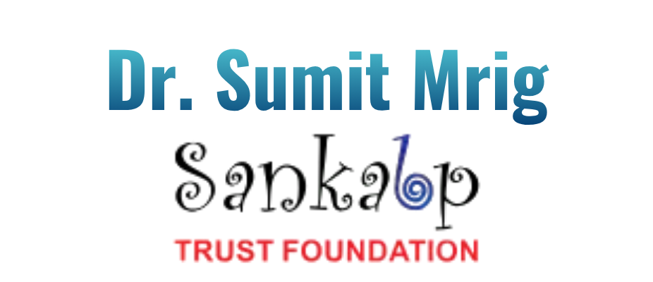 Dr. Sumit Mrig – Sankalp Trust Foundation